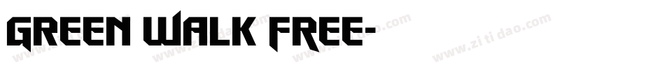 Green Walk FREE字体转换